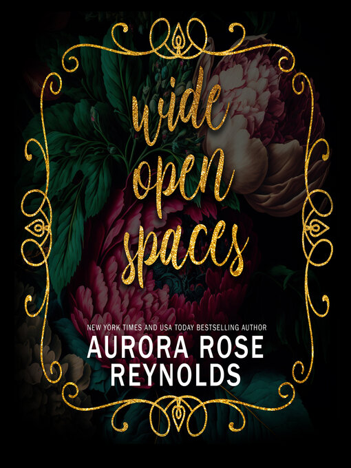 Title details for Wide Open Spaces by Aurora Rose Reynolds - Wait list